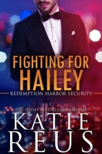fighting for hailey, katie reus