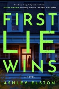 first lie wins, ashley elston