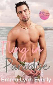 fling paradise, emma lynn everly