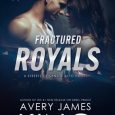 fractured royals avery james king