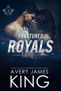 fractured royals, avery james king