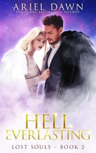 hell everlasting, ariel dawn