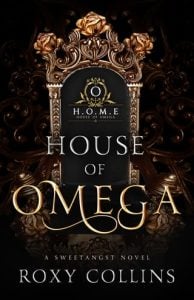 house of omega, roxy collins