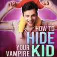 how hide vampire kid anna wineheart