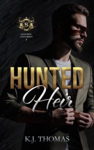 hunted heir, kj thomas