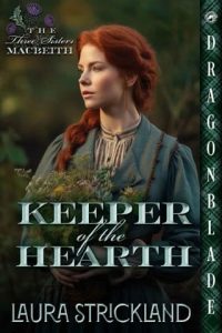 keeper hearth, laura strickland