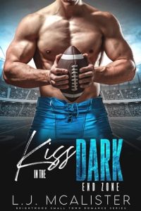 kiss dark, lj mcalister