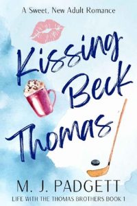 kissing beck thomas, mj padgett