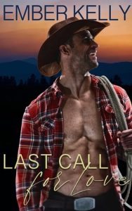 last call, ember kelly