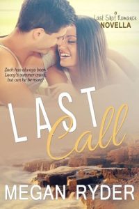 last call, megan ryder