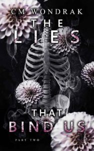 lies that bind us, cm wondrak