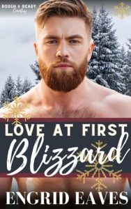 love first blizzard, engrid eaves