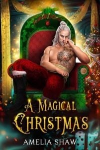 magical christmas, amelia shaw