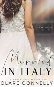 married italy, clare connelly