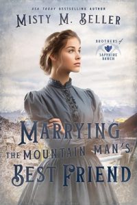 marrying mountain, misty m beller