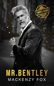 mr bentley, mackenzy fox