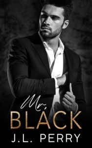 mr black, jl perry