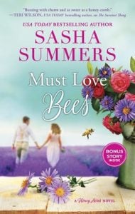 must love bees, sasha summers