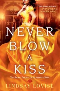 never blow kiss, Lindsay Lovise