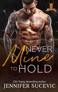 never mine to hold, jennifer sucevic