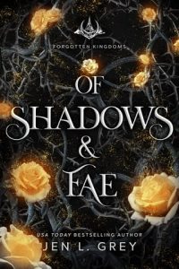 of shaodows fae, jen l grey