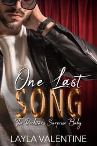 one last song, layla valentine