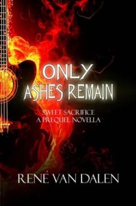 only ashes remain, rene van dalen