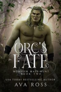 orc's fate, ava ross