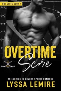 overtime score, lyssa lemire