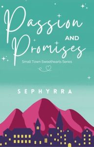passion promises, sephyrra
