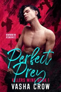 prefect prey, vasha crow