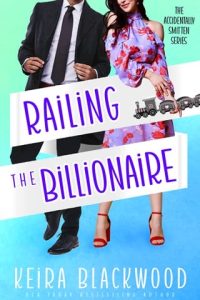 railing billionaire, keira blackwood