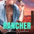 rancher seeks wanderer marley michaels