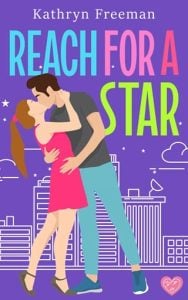 reach for star, kathryn freeman