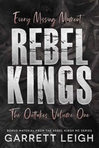 rebel kings, garrett leigh