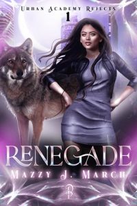 renegade, mazzy j march