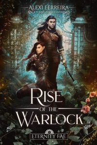 rise warlock, alexi ferreira