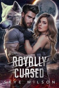 royally cursed, skye wilson