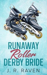 runaway roller, jr raven