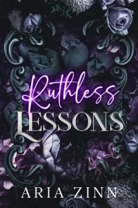 ruthless lessons, aria zinn