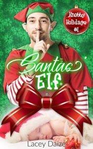 santas' elf, lacey daize