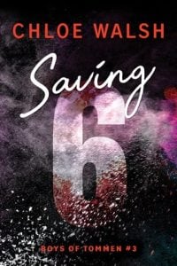 saving 6, chloe walsh