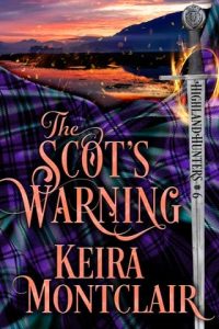 scot's warning, keira montclair