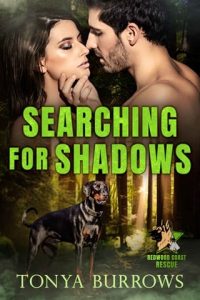 searching for shadows, tonya burrows