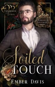 soiled touch, ember davis