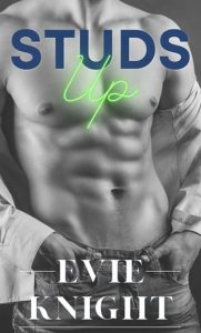 studs up, evie knight