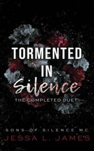 tormented in silence, jessa l james