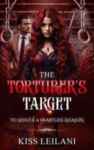 torturer's target, kiss leilani