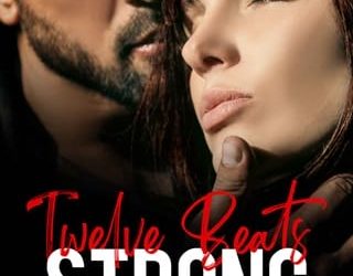 twelve beats strong s nelson