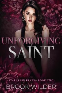 unforgiving saint, brook wilder